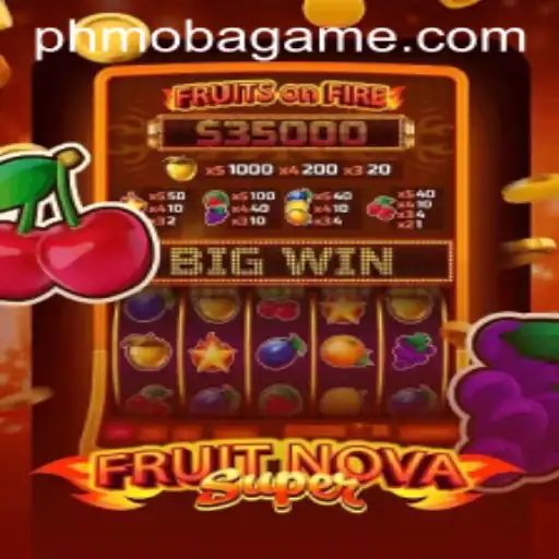 Exploring the Exciting World of FruitNovaSuper and the Rise of PH MOBA Gaming