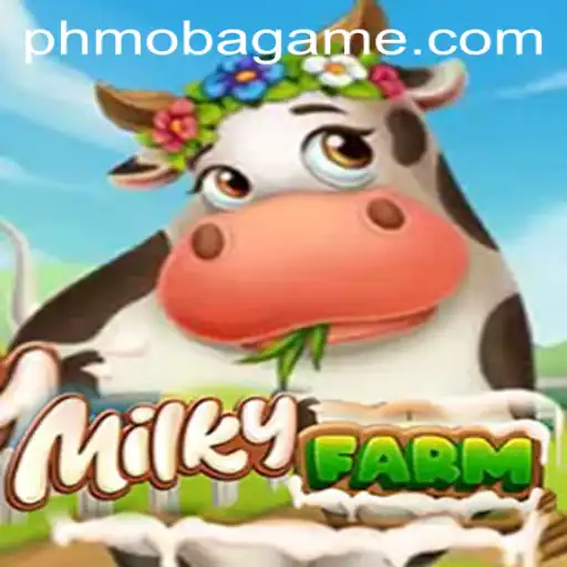 Discover the World of MilkyFarm: A PH MOBA Experience