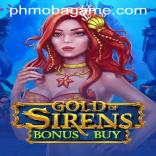 Exploring GoldofSirensBonusBuy: A New Era in PH MOBA Gaming