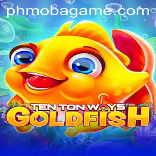 Exploring TenTonWaysGoldfish: A New Era in PH MOBA Gaming